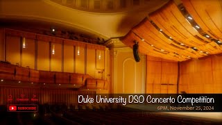 Duke University DSO Concerto Competition [upl. by Barina]