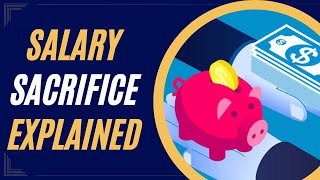 Salary Sacrifice Superannuation Australia Explained [upl. by Ellehcsar511]