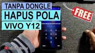 TANPA DONGLE Cara Mengatasi Lupa Pola VIVO Y12  Hapus Pola PIN Password VIVO 1901 1904 PD1901EF [upl. by Hanas]