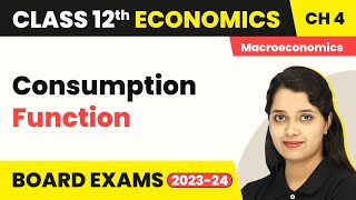 Class 12 Macroeconomics Ch 4Consumption FunctionDetermination of Income And Employment 202223 [upl. by Naegem167]