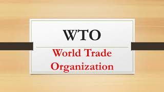 The World Trade Organization WTO [upl. by Ocirrej]