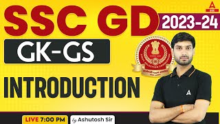 SSC GD 202324  SSC GD GKGS Class by Ashutosh Sir  Introduction Class [upl. by Lapotin]