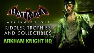 Batman Arkham Knight  Riddler Trophies  Arkham Knight HQ [upl. by Rysler43]