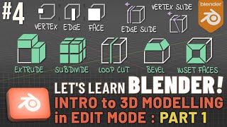 Lets Learn Blender 4 3D Modelling in Edit Mode Part 1 [upl. by Mathews]