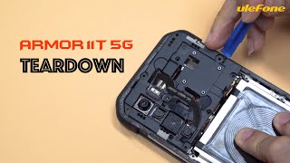 Ulefone Armor 11T 5G Teardown  Internal Structure Display [upl. by Cirala]