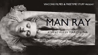 Man Ray  Short Film [upl. by Ylime]