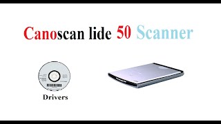 Canoscan lide 50  Driver [upl. by Sands]