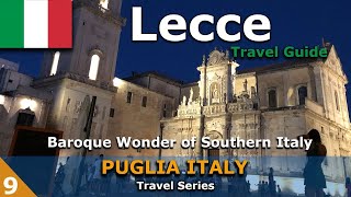 Lecce  Salento Region  Things to do in Lecce Puglia  Travel Guide [upl. by Hueston]