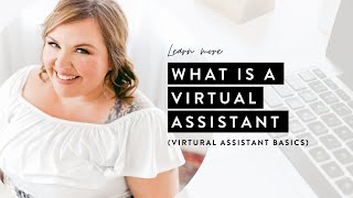 What is a Virtual Assistant [upl. by Htial]