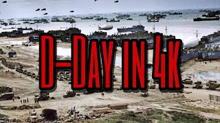 DDay Normandy Invasion Documentary 4k Color [upl. by Hirai582]