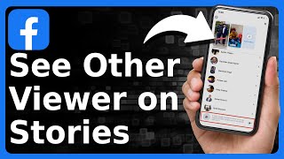 How To See 1 Other Viewers On Facebook Story [upl. by Reinaldo]