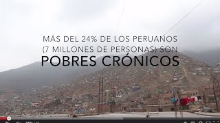 Pobreza Crónica en Perú [upl. by Crenshaw864]