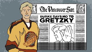 How Wayne Gretzky Almost Became A Vancouver Canuck  Hey Burkie [upl. by Elimay]