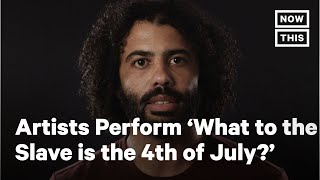 Black Artists Honor Frederick Douglass 4th of July Speech  NowThis [upl. by Eleanor]