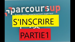 PARTIE 1  COMMENT SINSCRIRE SUR PARCOURSUP  ETUDIANT ETRANGER [upl. by Euqirat]