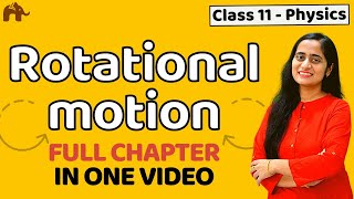 System of Particles and Rotational motion Class 11 Physics  CBSE NEET JEE  Chapter 7  One Shot [upl. by Enaywd]