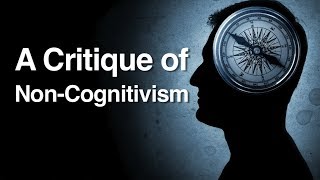 A Critique of NonCognitivism [upl. by Doti805]