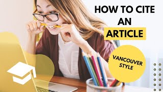 How to cite a journal article in Vancouver style [upl. by Hinkel]