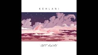 Kehlani  Get Away Official Audio [upl. by Adel]