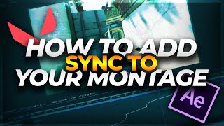 How to SYNC amp FLOW your Valorant Clips for your Montage  Edit Time Remap Tutorial [upl. by Auria896]