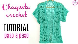 CÓMO TEJER CHAQUETA CROCHET [upl. by Ahset]