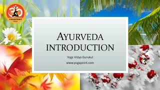 Introduction to Science of Ayurveda [upl. by Vargas]