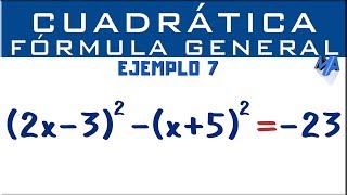 Ecuación cuadrática por fórmula general  Ejemplo 7 [upl. by Libbi823]