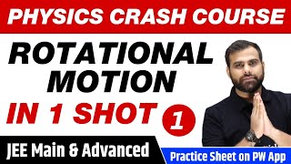 ROTATIONAL MOTION in 1 Shot Part 1  All Concepts Tricks amp PYQs  Class 11  JEE Main amp Advanced [upl. by Finstad858]