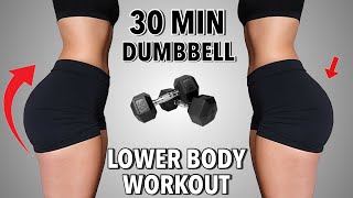 30 MIN DUMBBELL BOOTY WORKOUT  Killer Lower Body Cardio amp strength training  30x30 Day  20 [upl. by Aliehc]