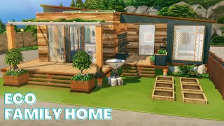 ECO Family Home  The Sims 4  Eco Lifestyle  Speed Build [upl. by Nnyleuqcaj520]