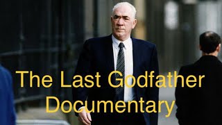 The Last Godfather Documentary Glasgow Gangster [upl. by Brathwaite]