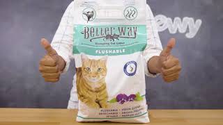 Better Way Flushable Cat Litter  Chewy [upl. by Bohman]