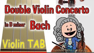 Double Violin Concerto in D minor  Bach  Play Along Tab Tutorial [upl. by Auria954]