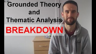 Grounded Theory and Thematic Analysis [upl. by Candis]