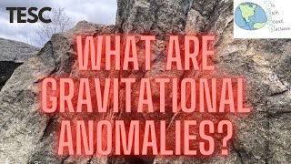 What are gravitational anomalies [upl. by Llenod184]