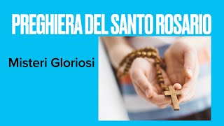 Santo Rosario MISTERI GLORIOSI Domenica e Mercoledì Recitato oltre 300000 mila volte [upl. by Oterol]