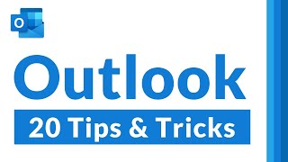 Top 20 Microsoft Outlook Tips and Tricks  All the Outlook features you didnt know about [upl. by Schumer901]