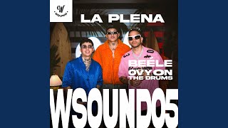 La Plena W Sound 05 [upl. by Loredo]