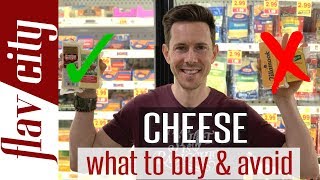 The Best Cheese To Buy At The Grocery StoreAnd What To Avoid [upl. by Eiramrefinnej]