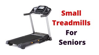 Best 5 Small Treadmills For Seniors [upl. by Notgnilra]