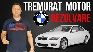 Tremura la relanti BMW Rezolvare E90 325i E46 E91 E92 E93 316i 318i 320i 323i 325i 328i 330i 335i [upl. by Artinak886]