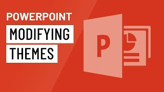 PowerPoint Modifying Themes [upl. by Jauch]