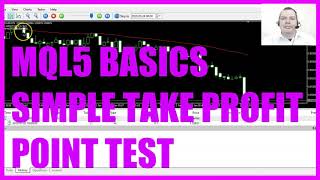 LEARN MQL5 TUTORIAL BASICS  85 SIMPLE TAKE PROFIT POINT TEST [upl. by Assilem]