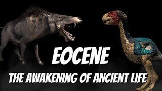 Revealing the Eocene The Awakening of Ancient Life 🌴🐬 [upl. by Namdor589]