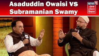 Asaduddin Owaisi vs Subramanian Swamy Full Debate  News18 Chaupal 2017 [upl. by Ettezel]