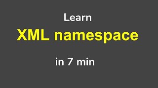 XML Namespace tutorial for complete Beginners [upl. by Anastasio]