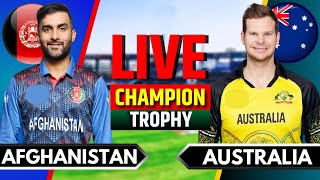 Afghanistan vs Australia Match 10  Live Cricket Match Today  AFG vs AUS  Champions Trophy [upl. by Terzas443]