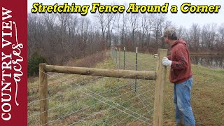 Stretching Field Fence around a Corner [upl. by Nnylak]