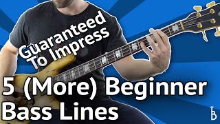 5 MORE Beginner Bass Lines  Guaranteed To Impress With Tabs On Screen [upl. by Novihs]