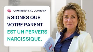 5 SIGNES QUE VOTRE PARENT EST UN PERVERS NARCISSIQUE [upl. by Riccardo]